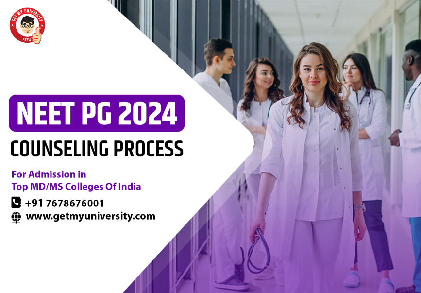 NEET PG 2024 Counseling Process